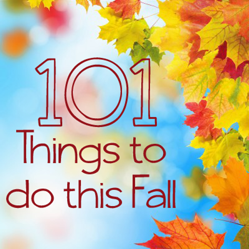 101 Fun Things to Do This Fall – my favorite season!!