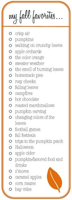 Just to name a few of my Fall favorites…