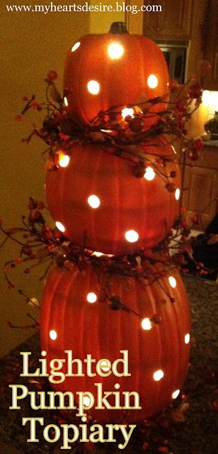 My Heart's Desire: Lighted Pumpkin Topiary…Easy and Reuse every year!