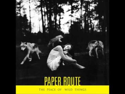 Paper Route – You and I