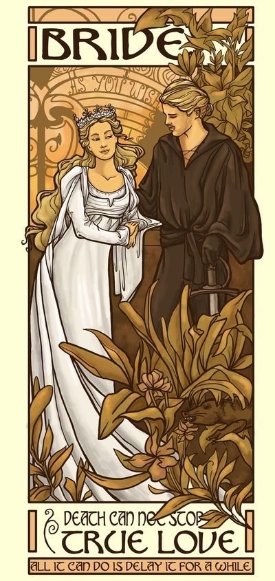 Princess Bride – Death cannot stop true love.