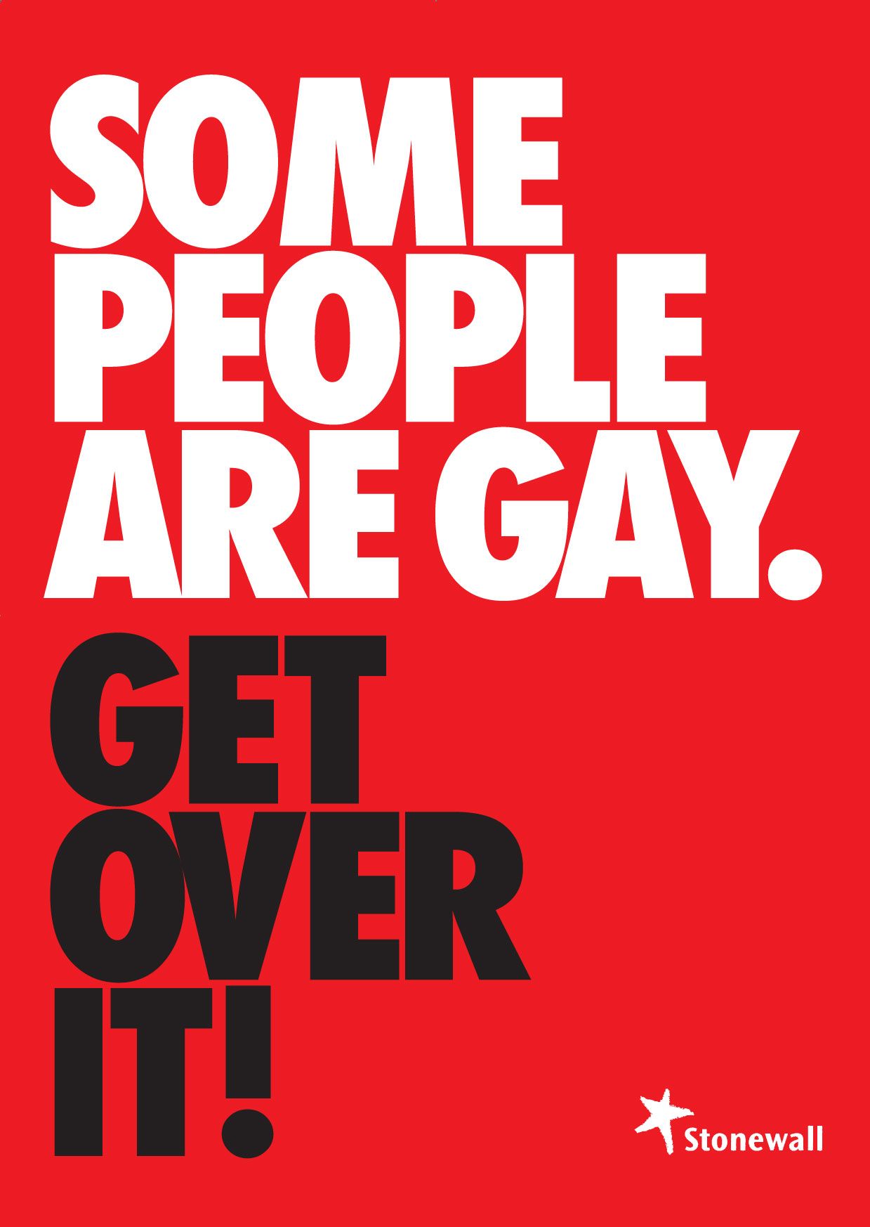 Some People Are Gay…