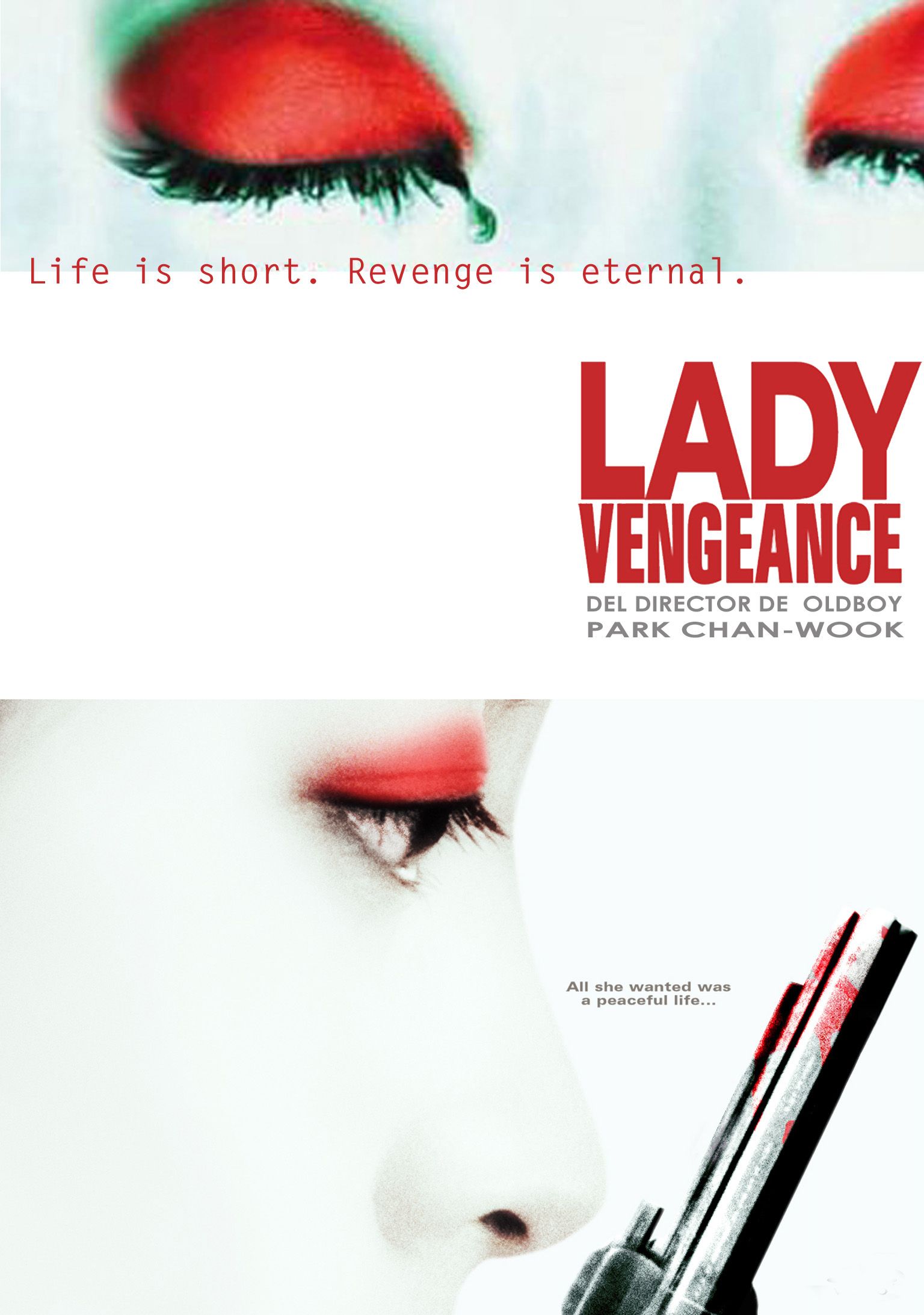 Sympathy for Lady Vengeance.