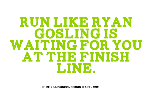 This might be motivation enough to run!