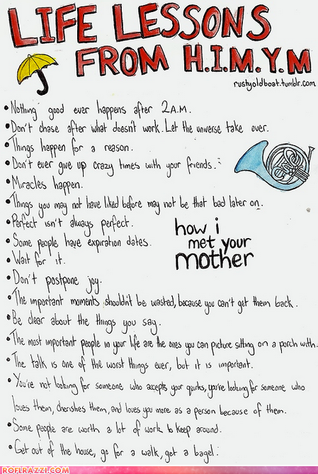'how i met your mother' life lessons