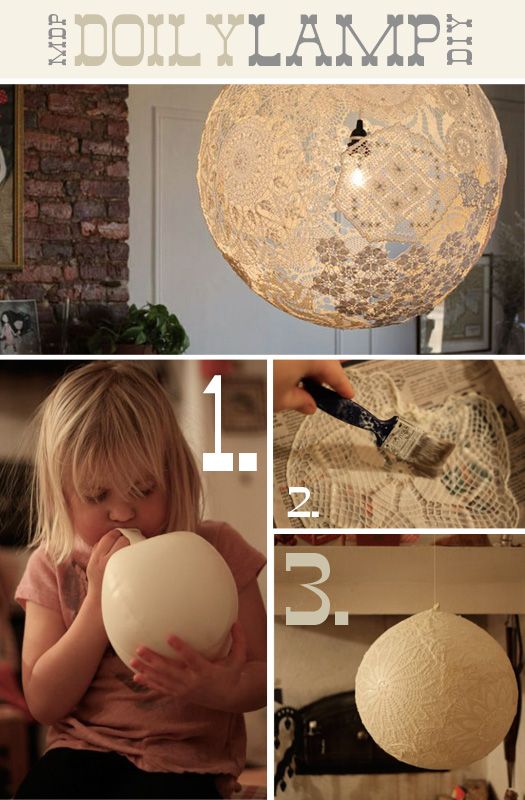 DIY Doily Lamp! I’ve been looking for this!