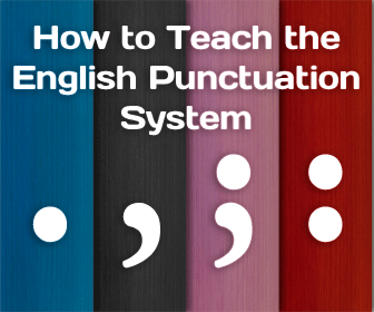 How to Teach the English Punctuation System.