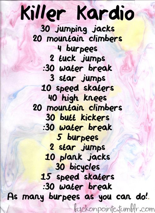 Killer Cardio workout (: