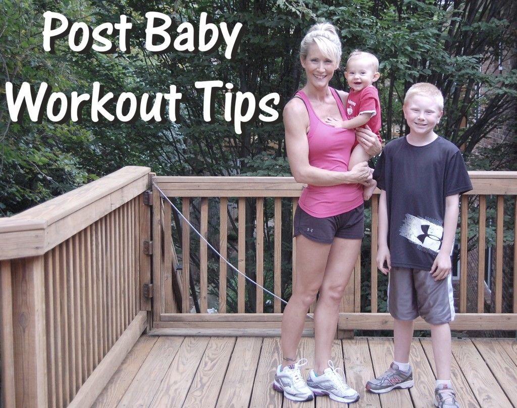 Post baby workout tips – these are great!!