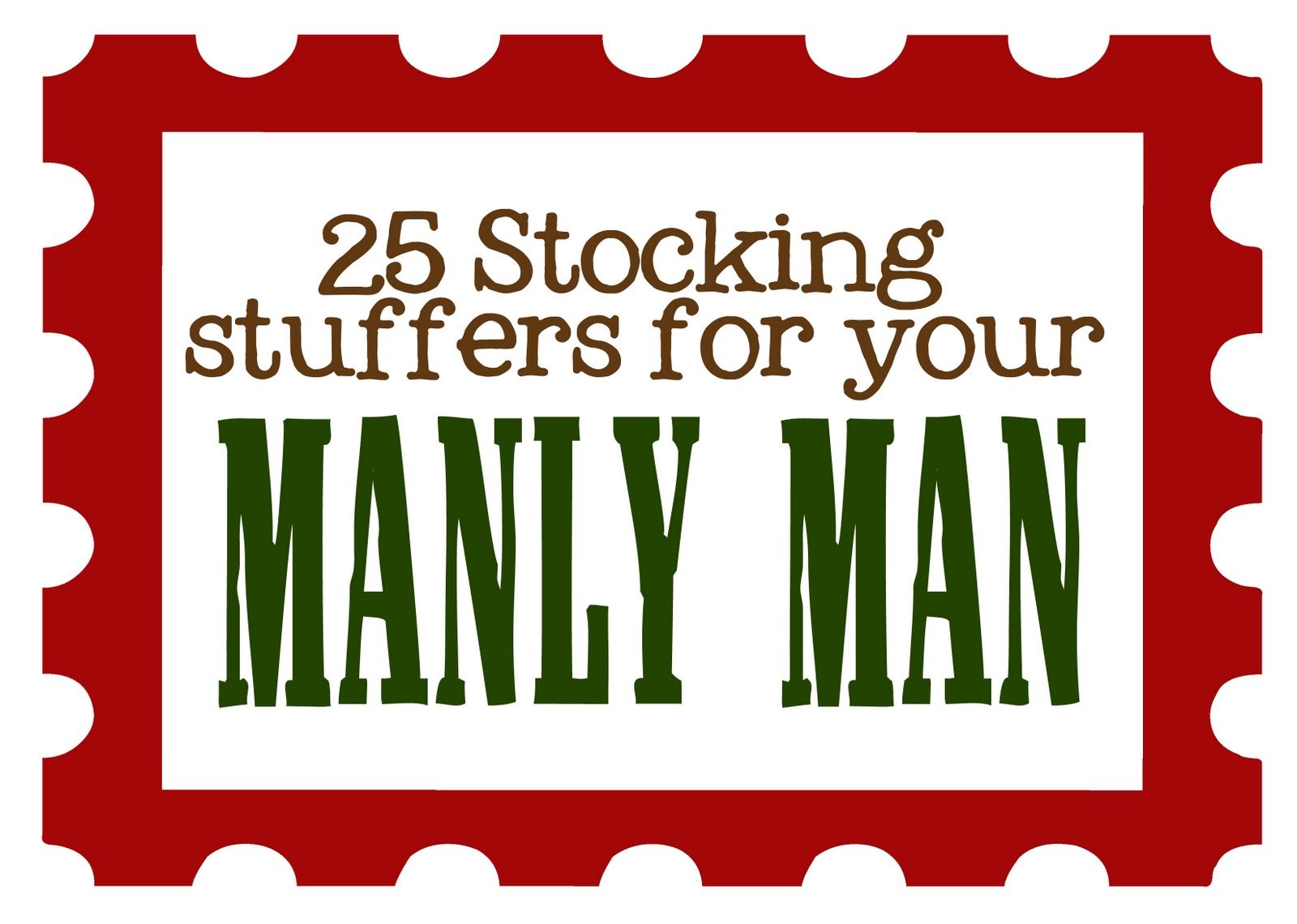 Stocking ideas for guys (dads, husbands, brothers)