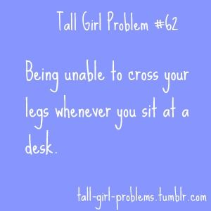 Tall girl problems