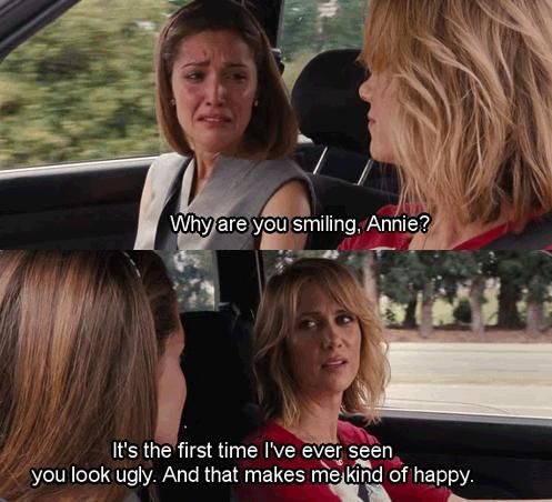 hahaha love bridesmaids