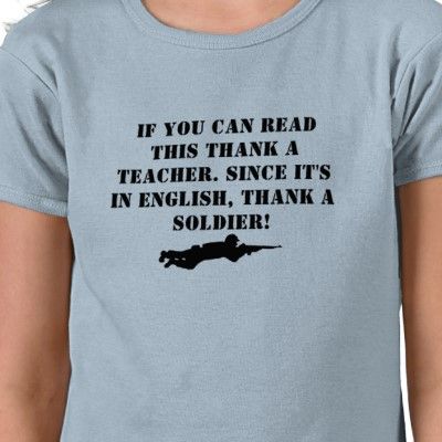 A witty tee that says "If you can read this thank a teacher. Since it's