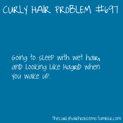 Curly Hair Problems.