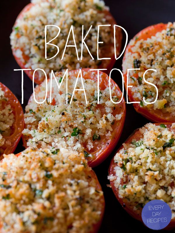 baked tomatoes.