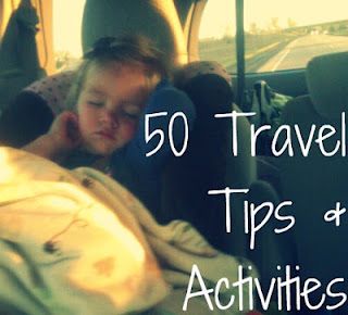 50 Travel Tips and Activities: great ideas for those long car rides. #moving #mo