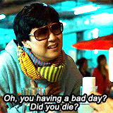 "Did you die?" The Hangover