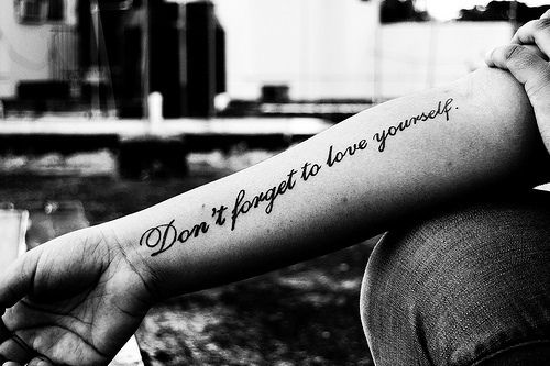 Don’t forget to love yourself