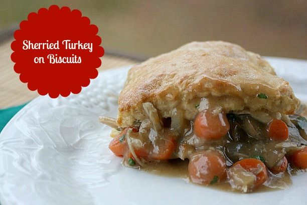 Easy after Thanksgiving recipe idea!   Sherried Turkey on Biscuits #McCormickGra
