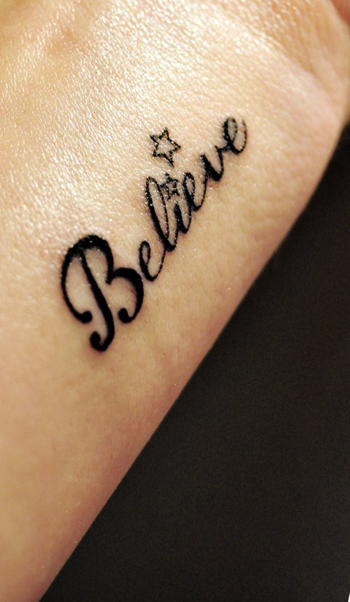 words tattoo: Belive