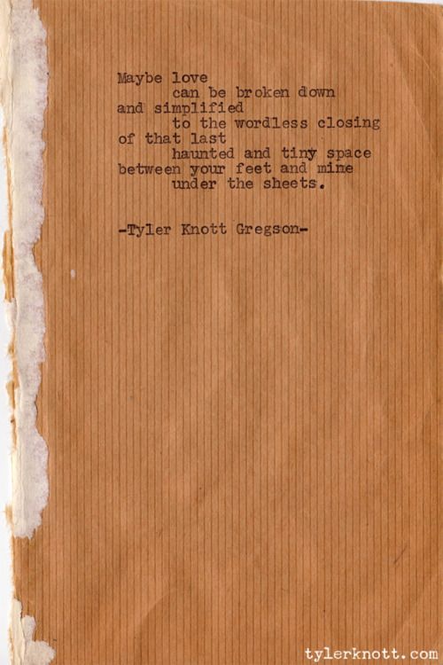 {Tyler Knott Gregson}