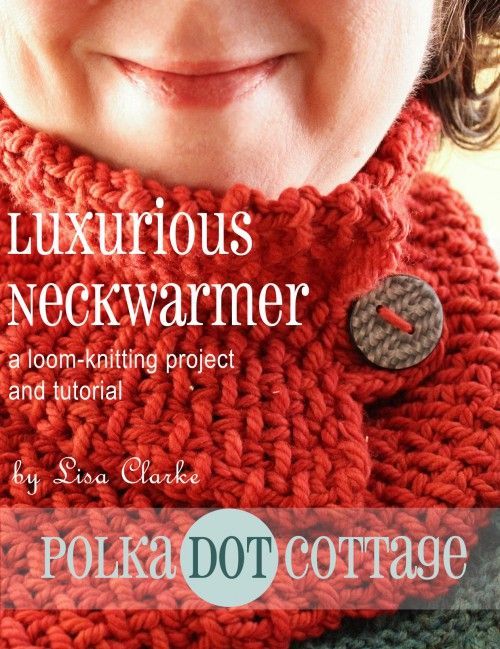 Luxurious Loom-Knit Neckwarmer