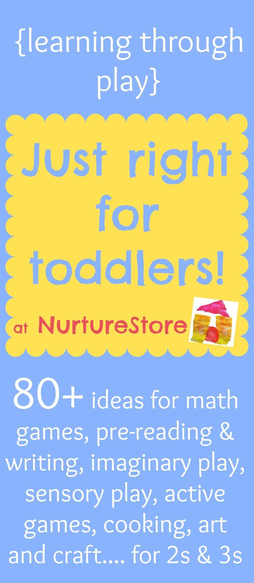 Activities for toddlers :: learning through play – NurtureStore
