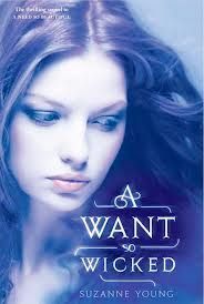 A Want So Wicked by: Suzanne Young