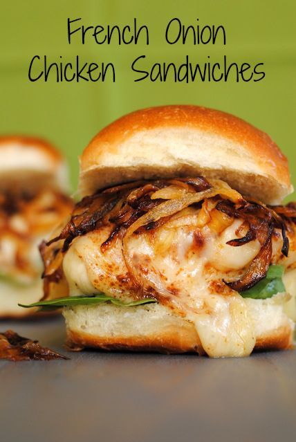French Onion Chicken Sandwiches – all of the flavor of French Onion Soup, in a c