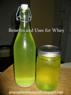 The Virtuous Wife: Benefits and Uses for Whey