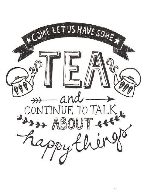 Come let us have some tea and continue to talk about happy things – illustration