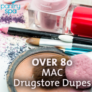 MAC Makeup Drugstore Dupes: Complete MAC Swaps List Save Tons of Money