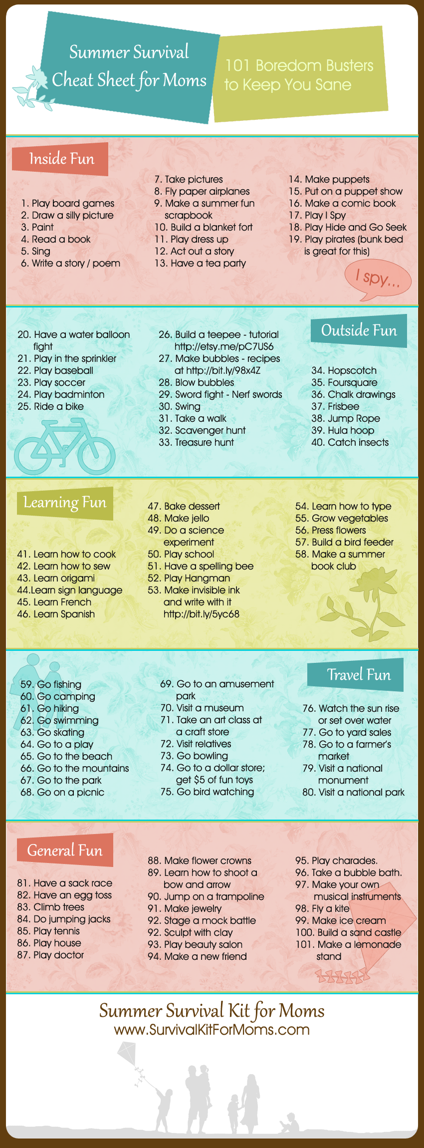 101 Summer Activities for Kids – Summer Survival Cheat Sheet for Moms.  Since I