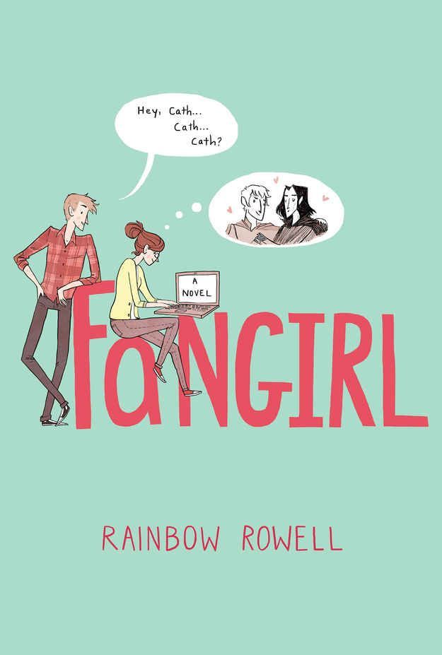Fangirl , Rainbow Rowell | The 21 Best YA Books Of 2013
