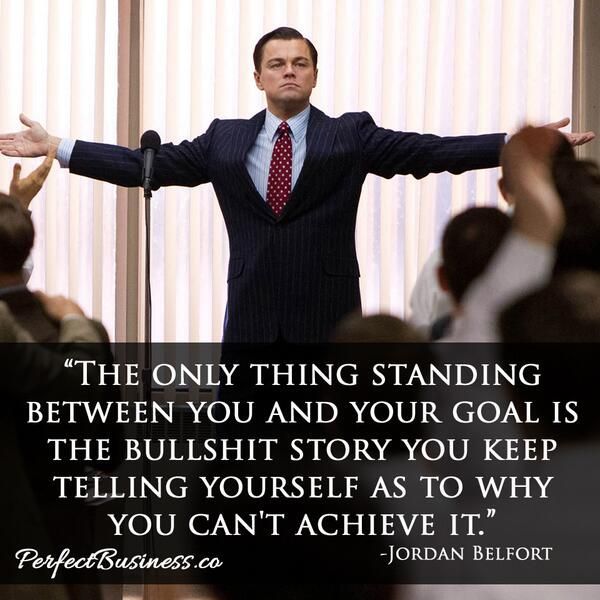 Great quote from Wolf of Wall Street