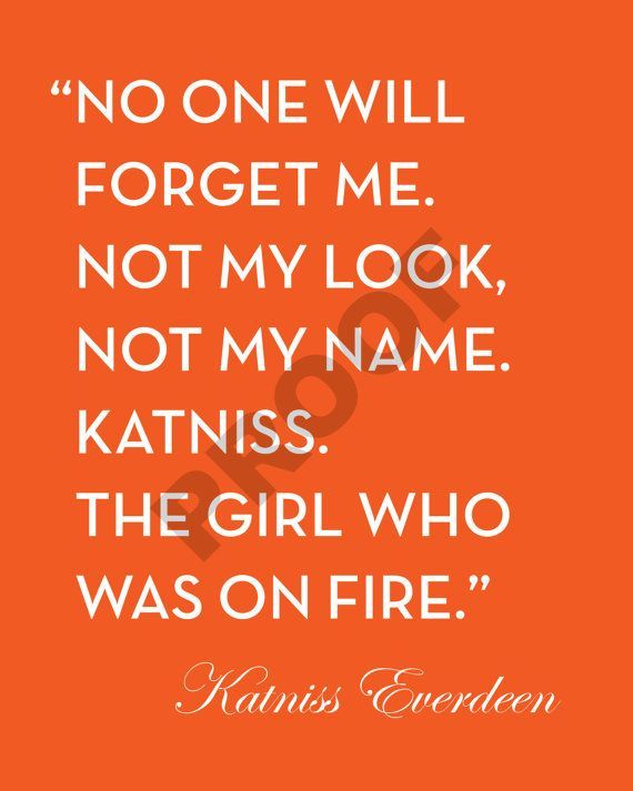 Customizable HUNGER GAMES Quote Printable by JaydotCreative