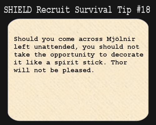 S.H.I.E.L.D. Recruit Survival Tip #
