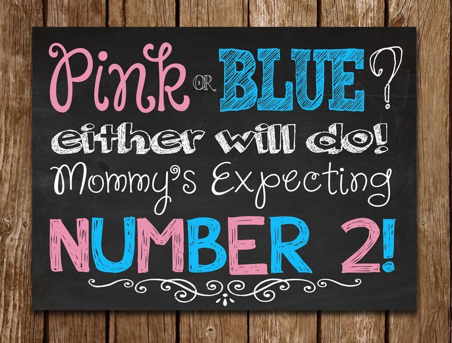 Pink or Blue, either will do! Mommy