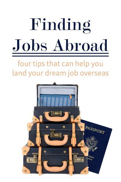 Looking to go back abroad after graduation? Here are some tips for international job
