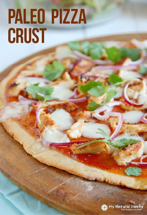 Paleo Pizza Crust Recipe –