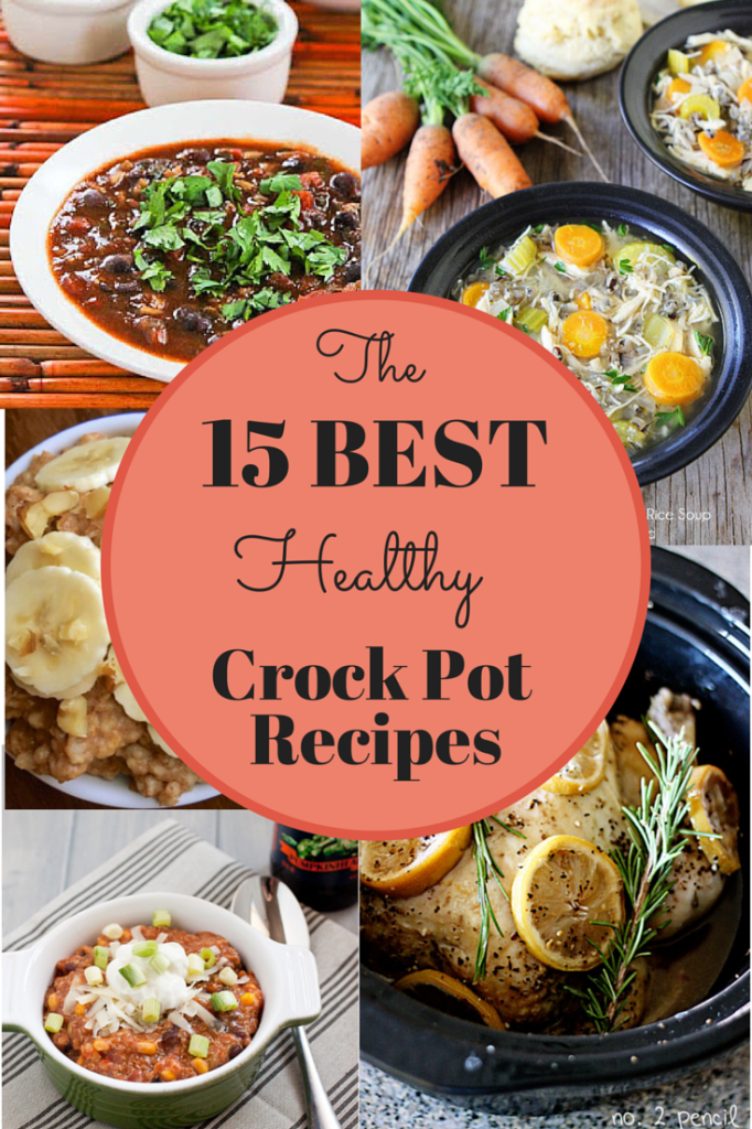 15 Best Healthy Crock Pot R