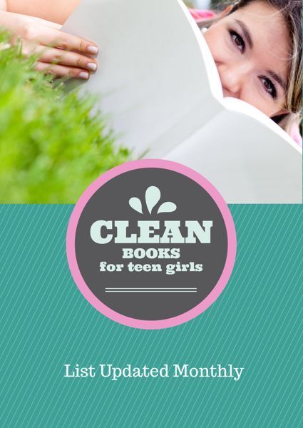 Clean Books for Teens Girls