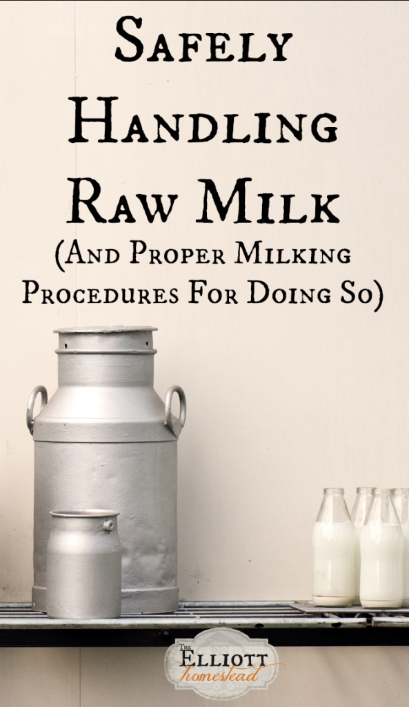 Safely Handling Raw Milk (A