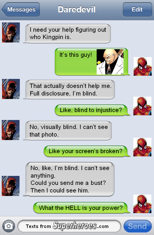 These 25 Texts From Superheroes Are Just Perfect       HOW THE HELL IS HE TEXTING THE LITTLE ASS HOW DID HE KNOW THERE WAS A