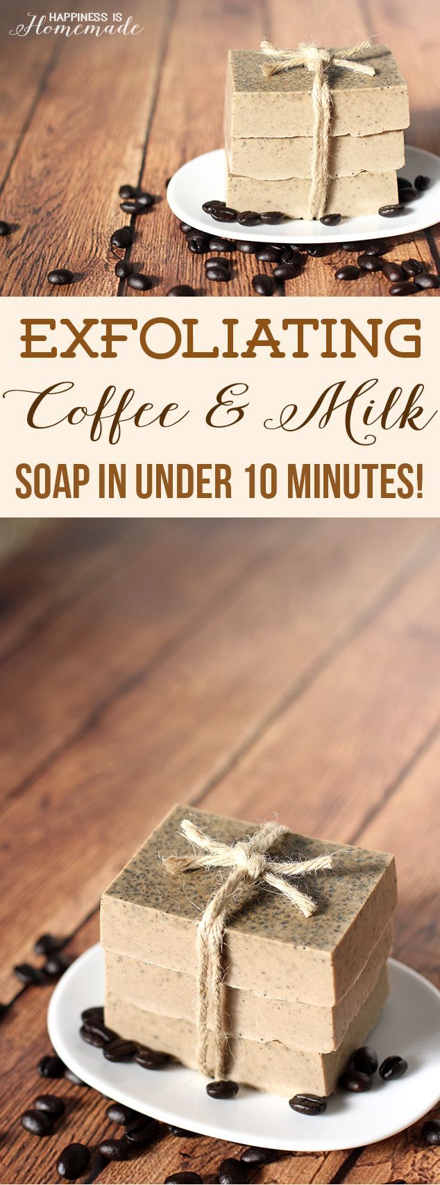 10-Minute Coffee & Milk Exfoliating Soap – Happiness is Homemade