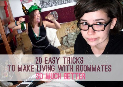 20 Easy Tricks To Make Living With Roommates So Much Better- In all honesty, there are some great organization tips here, even if