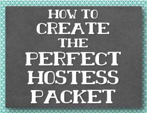 How to create the perfect hostess packet for a direct sales home party