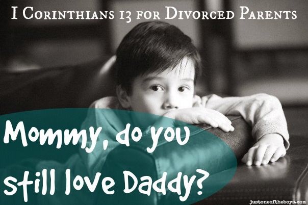 1 Corinthians 13 for Divorced Parents: a must-read post for anyone going through the struggle of co-parenting after divorce!