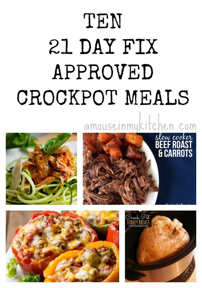 10 Healthy 21 Day Fix Approved Crock Pot Meals
