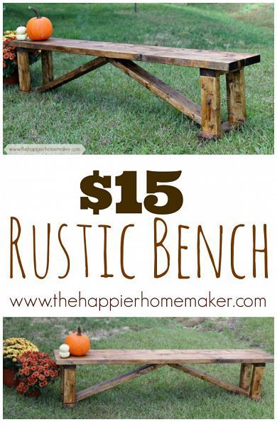 $15 worth of lumber is all you need to build this easy rustic bench.